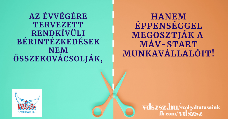 Az évvégére tervezett rendkívüli bérintézkedések nem összekovácsolják, hanem éppenséggel megosztják a MÁV-Start munkavállalóit!
