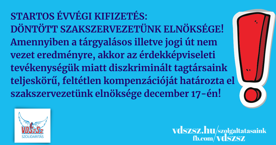 Startos évvégi kifizetés: döntött a VDSzSz Szolidaritás elnöksége!