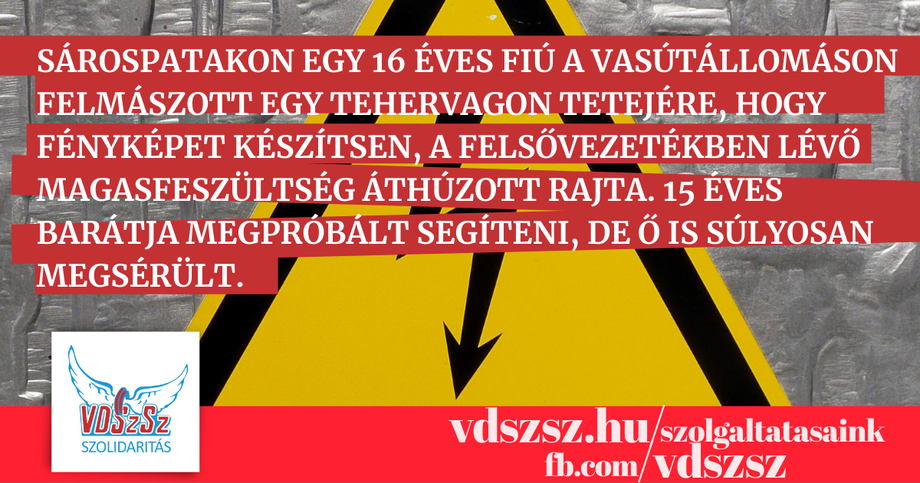 Szelfizni akart egy teherkocsi tetején, de megcsapta az áram