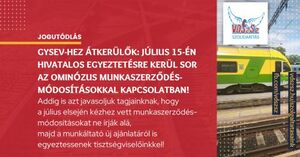 GySEV-hez átkerülők: július 15-én hivatalos egyeztetésre kerül sor az ominózus munkaszerződés-módosításokkal kapcsolatban!