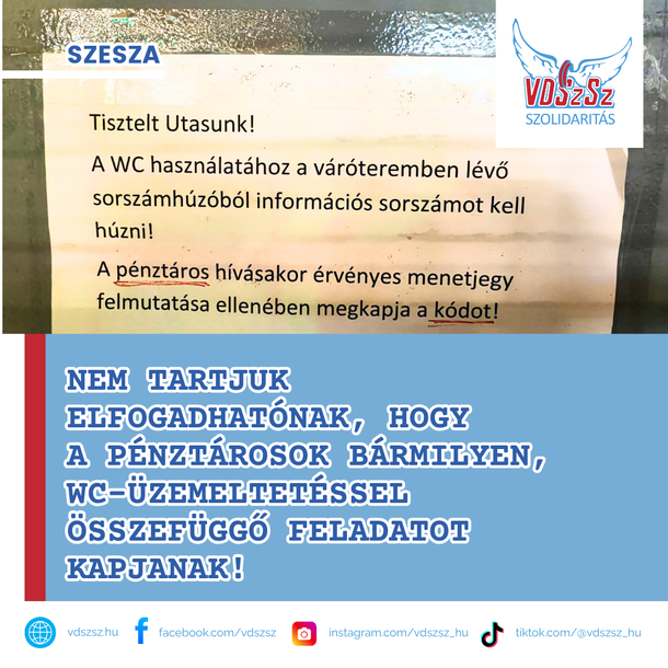 SZESZA: nem tartjuk elfogadhatónak, hogy a pénztárosok bármilyen, WC-üzemeltetéssel összefüggő feladatot kapjanak!