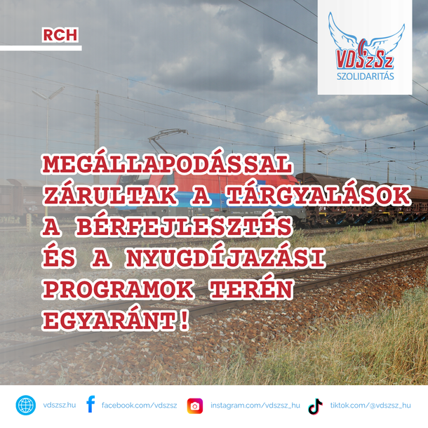 RCH: Tájékoztató az RCH és a szakszervezetek közötti megállapodásáról a bérfejlesztésre és a nyugdíjazási programra vonatkozóan 