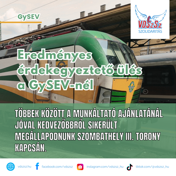 Eredményes érdekegyeztető ülés a GySEV-nél